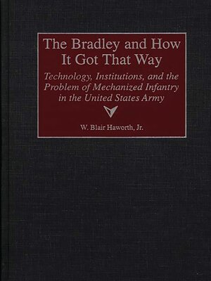 cover image of The Bradley and How It Got That Way